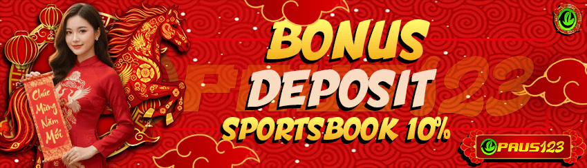 BONUS DEPOSIT SPORTSBOOK 10%